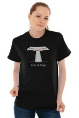 Life is Crap Alien Space Probe Funny Gift Womens or Mens Crewneck T Shirt Tee