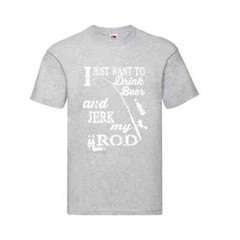 Fishing Drink Beer And Jerk Rod Humour Novelty T Shirt Various Colours And Sizes