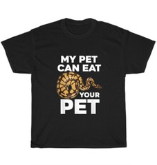 My Pet Can Eat Your Pet Snake Animal T-Shirt Snake Pet Lover Unisex Tee Gift NEW