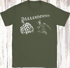 DDAAMMNN!! FUNNY Damn T Shirt Women Men Gift Idea Friday Movie Smokey and Craig