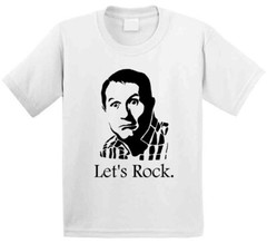 Al Bundy Married With Children Let’s Rock Quote Tv Show Funny Fan T Shirt