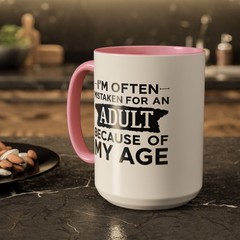 I’m Often Mistaken for an Adult Due to My Age – Two-Toned Mug