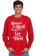 Funny Flirty Sexy Valentine’s Day Romantic Long Sleeve T Shirts Tees For Men