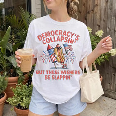 Democracy Collapsing Wieners Slappin T-Shirt Funny 4th of July Hot Dog Tee
