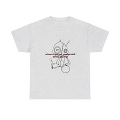 Lustiges T-Shirt Oberteil als Geschenk “Whoever got my doll please “