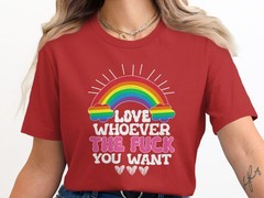 Love Whoever You Want T-Shirt – LGBTQ Pride Equality Inclusive Love Tee