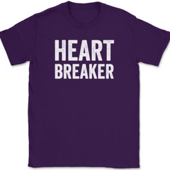 Heart Breaker T-Shirt Funny Dating Hot Hansome Beautiful Joke Humor Text Tee
