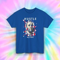 Hustle All Day Shirt | Dollar Sign Graphic Tee | Patriotic USA Hustler Gift