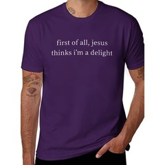 Vintage Retro First of All Jesus Thinks I’m A Delight Funny T-Shirt