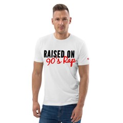 Raised on 90s rap 90s hip hop unisex T-Shirt 90’s music hip-hop shirt