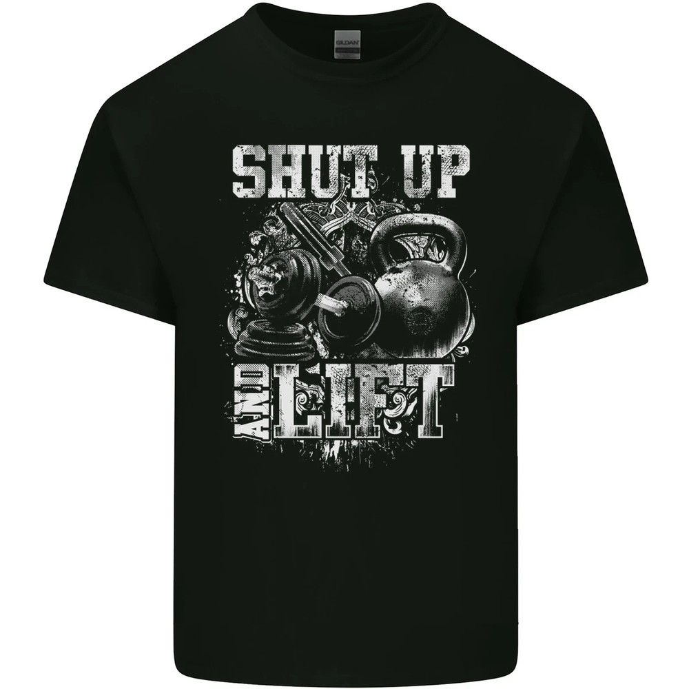 Gym Shut up & Lift Workout Training Top Unisex T-Shirt Size S-4XL