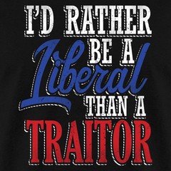 Rather Liberal Than Traitor Anti-Trump Men’s T-Shirt