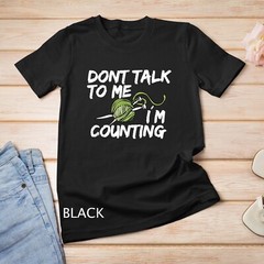 Im Counting Tee – Crochet Needlecraft Knitting Tshirt Gift Unisex T-shirt