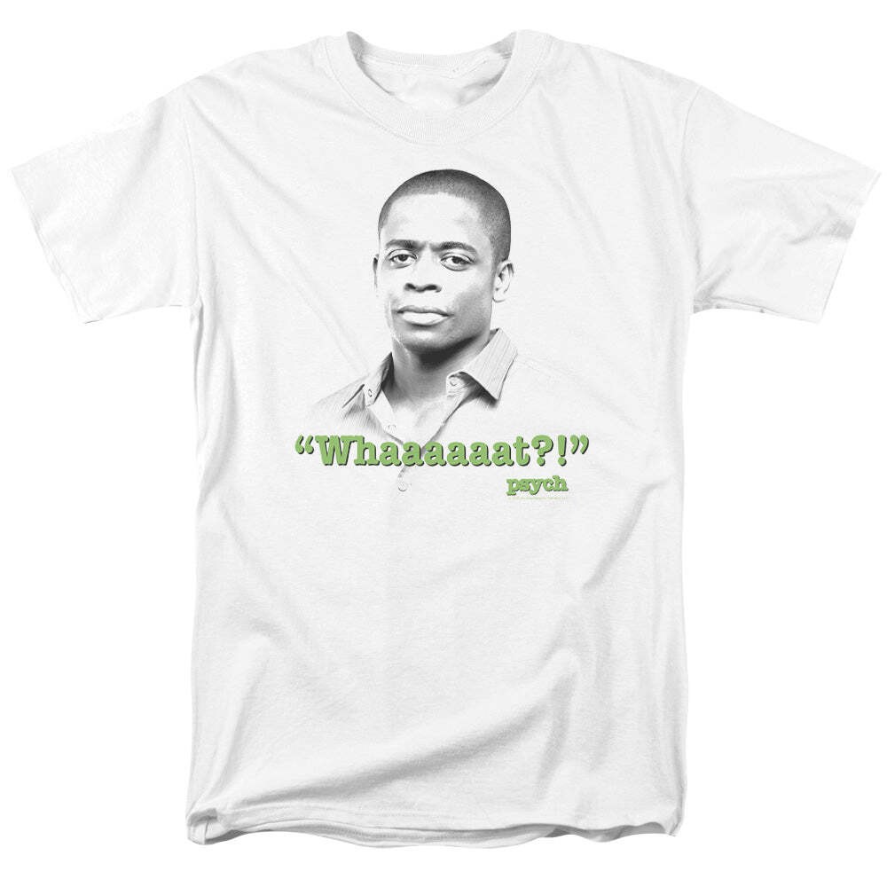 Psych Whaaaaaat?! Licensed Adult Unisex T-Shirt Regular Fit Tee SM-3X