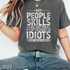 Funny Sarcastic Humor T-Shirt for Men Women, Adult Joke Graphic Tee Shirt