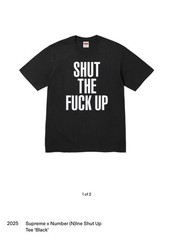 2025 Supreme x Number (N)ine – Shut Up Tee – Black – FW25T8