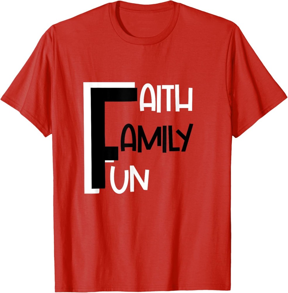 Christian Faith Family Fun Positive Love Happiness T-Shirt