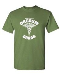 MULTIPLE ORGASM DONOR – Unisex Cotton T-Shirt Tee Shirt