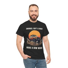 Bow Wave Wisdom T-Shirt Graphic Tee for Off Road Mud Truck SUV Lovers Gift