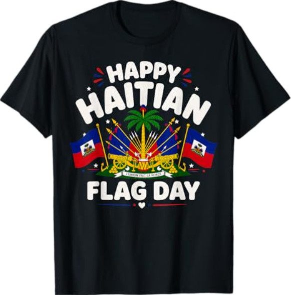 Haitian Flag Day Independence Women Men T-Shirt