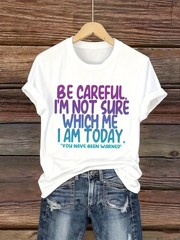 Women’S Funny “I’m Not Sure Which Me I Am Today” T-Shirt Crew Neck Printed Tee ▧