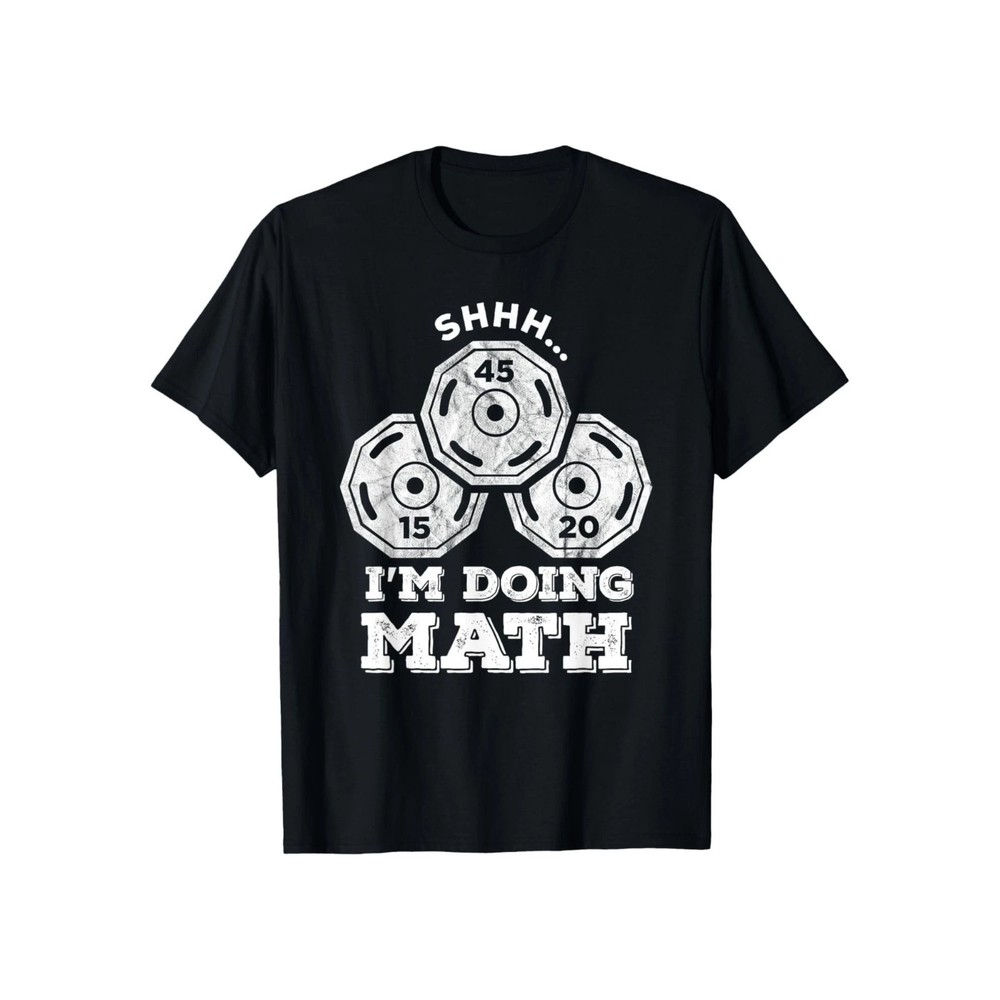 Shhh I’m Doing Math Funny Weight Lifting Workout Training T-Shirt FREESHIPS