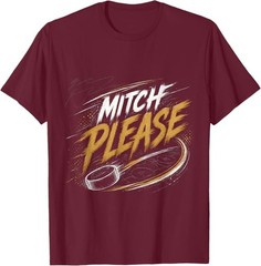 Mitch Please T-Shirt