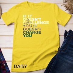 Challenge Yourself Motivational Quote Exercise Fitness Gym Unisex T-shirt