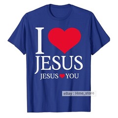 I Love Jesus Loves You Heart T-Shirt Christian Faith In Christ Religious Tee