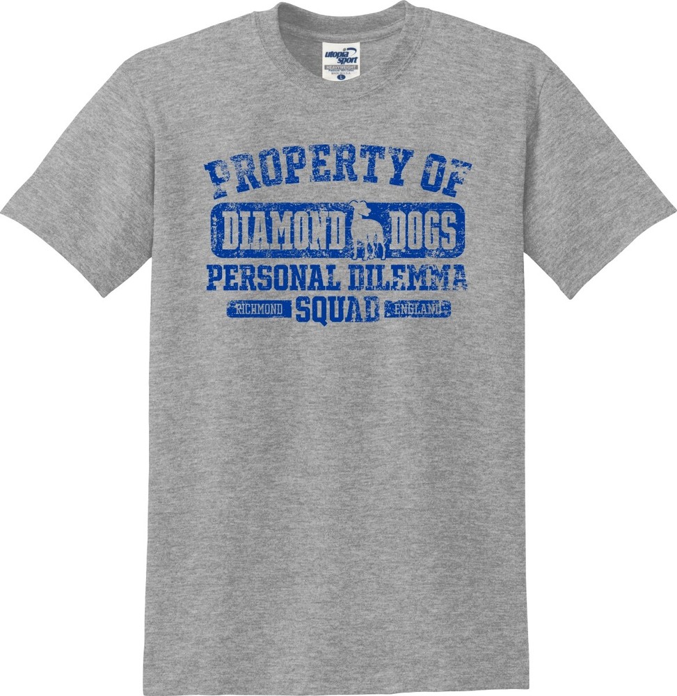 Property of Diamond Dogs Personal Dilemma Squad Funny Unisex T-Shirt (S-5X)