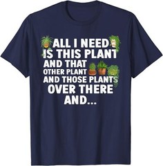Funny Plant Art Gardening Garden Plant Lovers T-Shirt