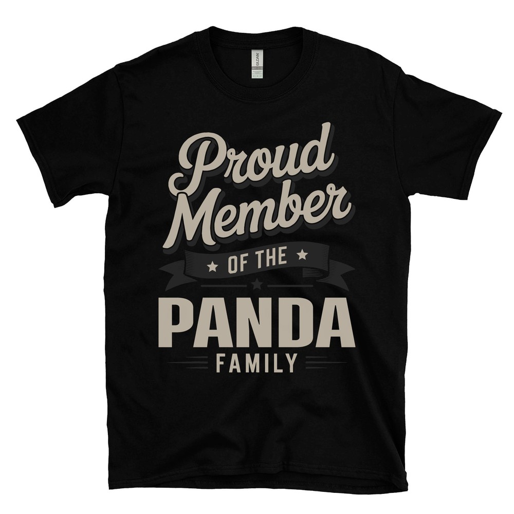 PROUD MEMBER OF THE PANDA FAMILY T-SHIRT surname last name heritage ancestry