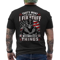 That’s What I Do I Fix Stuff and I Know Things Mechanic Skull ON BACK T-Shirt