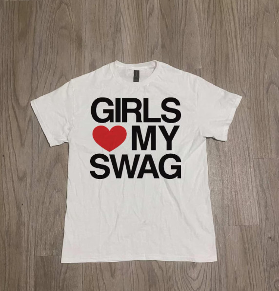 Girls Love My Swag Unisex Tee, Trendy Graphic T-Shirt