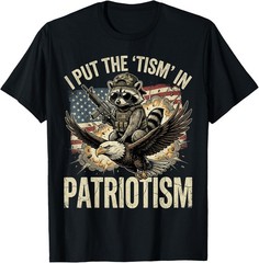 I Put The Tism in Patriotism Athletic Eagle Raccoon USA Flag T-Shirt