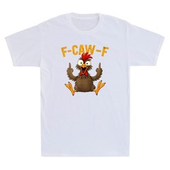 F Caw F Rooster Funny Bird Fcawf Chicken Whisperer Fawk Off Meme Men’s T-Shirt