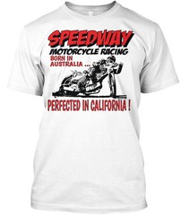 Speedway Racing Best In California Motorcycle Born T-Shirt Made in USA S to 5XL