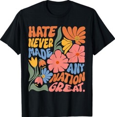 Anti Trump Floral Democrat President Liberal Support Unisex T-Shirt