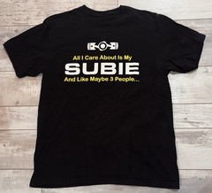 Subaru Short Sleeve T-Shirt size M – Black – NEW – All I Care About Is My Subie