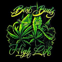 Best Buds High Life Marijuana 420 Weed Pot Cannabis Stoner Funny Graphic T-Shirt