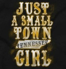 Small Town Tennessee Girl Southern Vacation Womens or Mens Crewneck T Shirt Tee