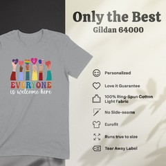 Everyone Is Welcome Here T-Shirt – Inclusive Pride Equality Kindness Tee