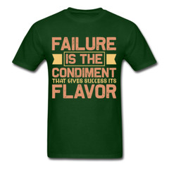 Motivation shirt Failure Tshirt motivational T-Shirt size S-6XL