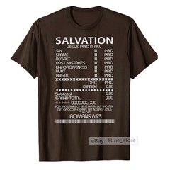Salvation Jesus Paid It All T-shirt Fun Receipt Romans Bible Scripture Christian