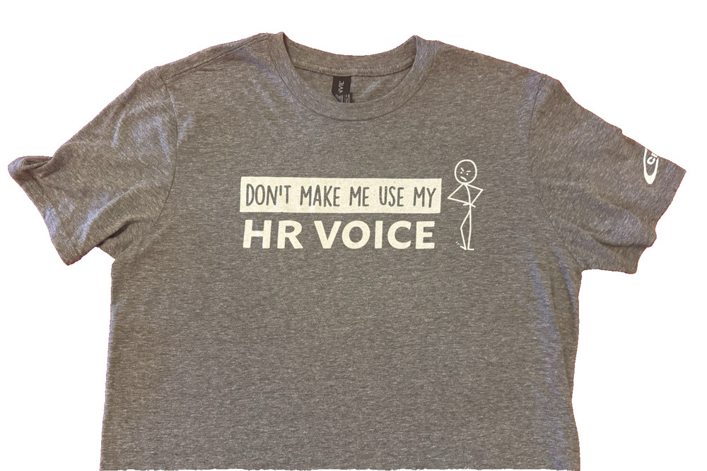 Funny T-shirt “Don’t Make Me Use My HR Voice” MEDIUM Women’s Gray Ceridian