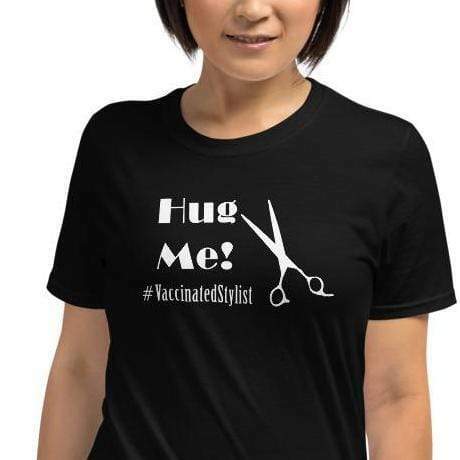 HUG ME #VACINAATED STYLIST SHORT-SLEEVE UNISEX T-SHIRT – 100% Ring-spun Cotton