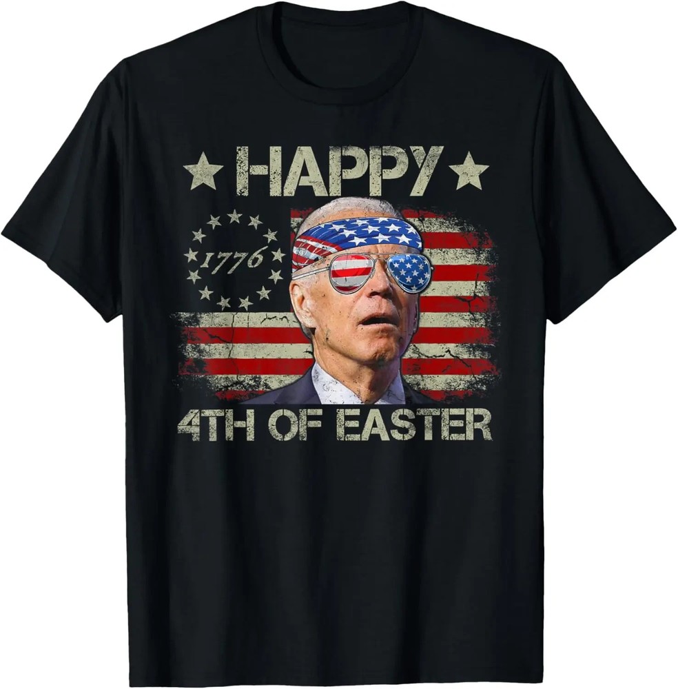 250th Anniversary 4th of July – Funny Joe Biden 4th Of July Happy 4th Of Easter