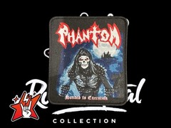 Phantom Official Exclusive Woven Patch Sepultura Venom Cruel Force Sodom Kreator