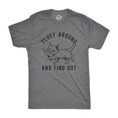 Mens Fluff Around and Find Out T Shirt Funny Pet Kitty Cat Animal Lover Knife