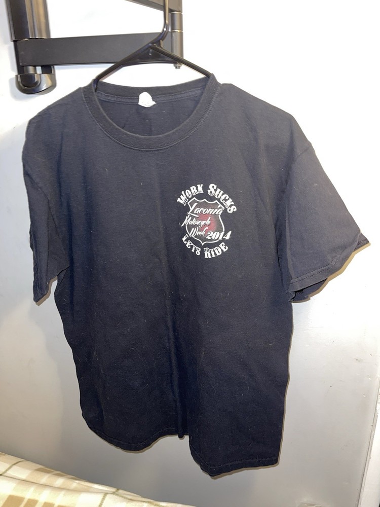 Laconia Motorcycle Week 2014 “Work Sucks Let’s Ride” Blk T-shirt Men’s L Jerzees